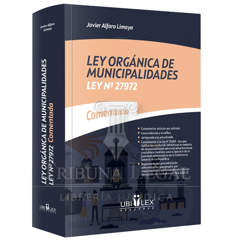 LEY ORGÁNICA DE MUNICIPALIDADES LEY N° 27972 COMENTADA