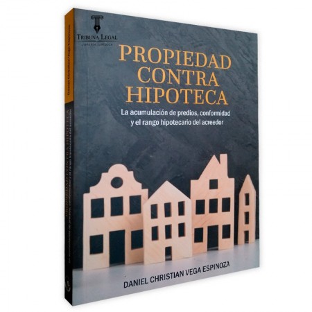 PROPIEDAD CONTRA HIPOTECA