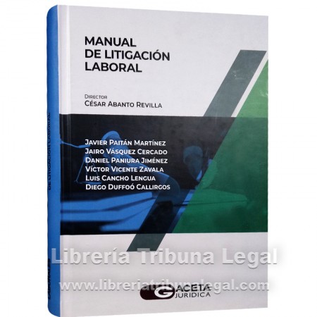 MANUAL DE LITIGACIÓN LABORAL