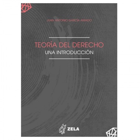 TEORÍA DEL DERECHO. UNA...