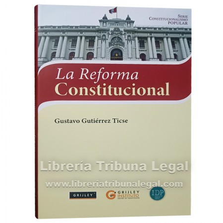 LA REFORMA CONSTITUCIONAL