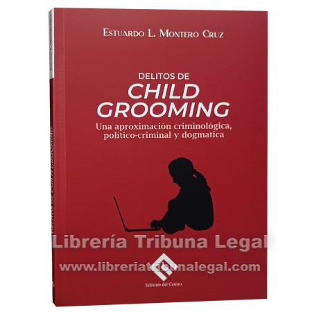 DELITOS DE CHILD GROOMING....