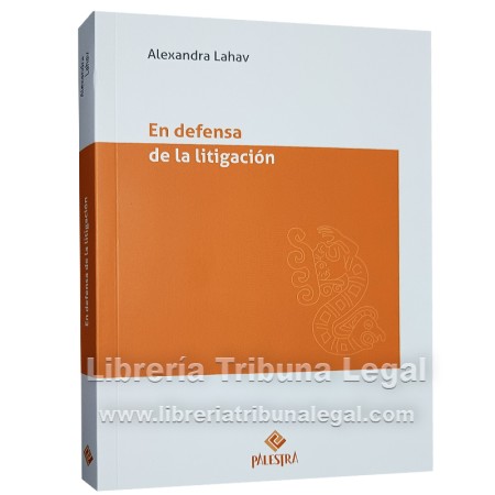 EN DEFENSA DE LA LITIGACIÓN