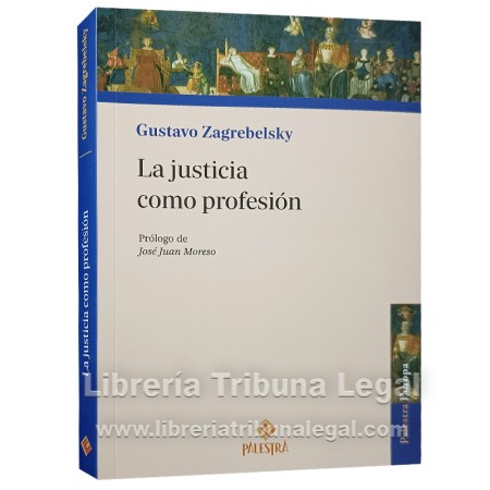 LA JUSTICIA COMO PROFESIÓN