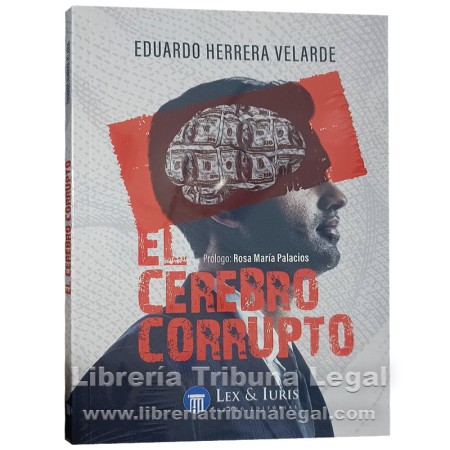 EL CEREBRO CORRUPTO