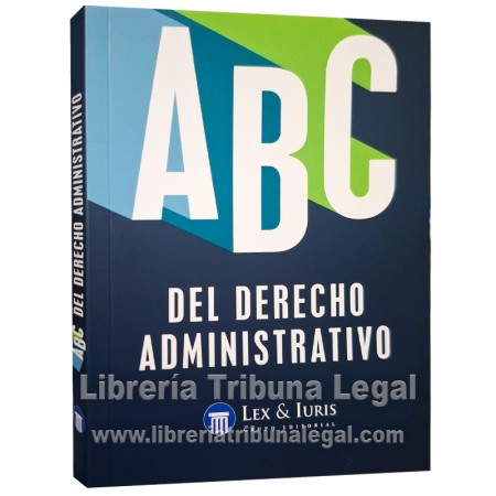 ABC DEL DERECHO ADMINISTRATIVO