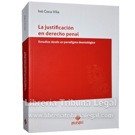 LA JUSTIFICACIÓN EN DERECHO...