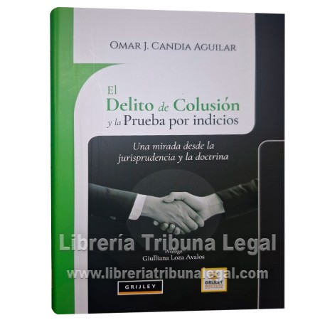 EL DELITO DE COLUSIÓN Y LA...