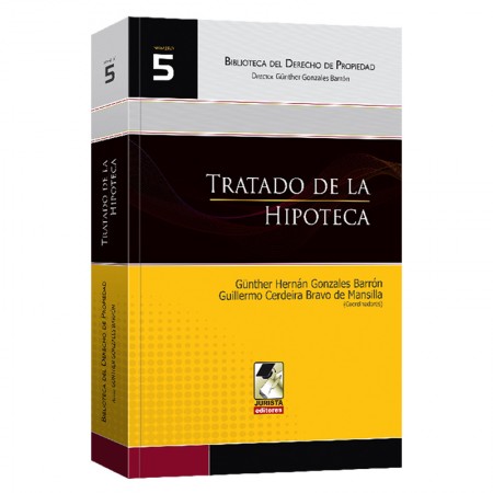 TRATADO DE LA HIPOTECA