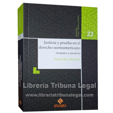 Libro físico Justicia y prueba en el derecho contemporáneo - Librería Tribuna Legal