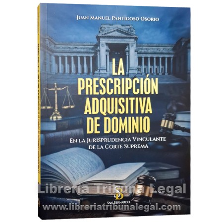 LA PRESCRIPCIÓN ADQUISITIVA...
