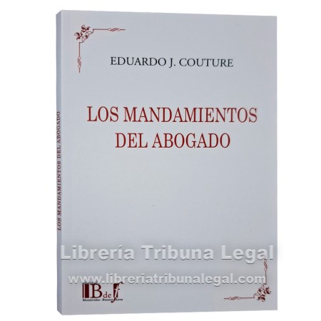 LOS MANDAMIENTOS DEL ABOGADO