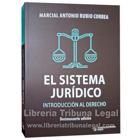 EL SISTEMA JURÍDICO. UNA...