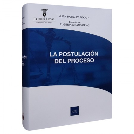 LA POSTULACIÓN DEL PROCESO