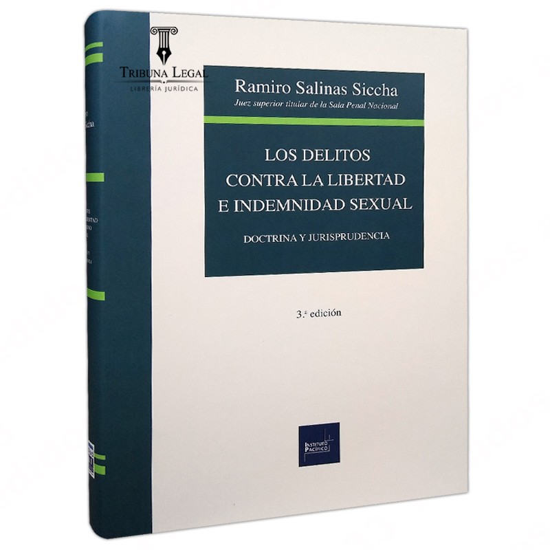 Los Delitos Contra La Libertad E Indemnidad Sexual 8381