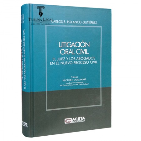 LITIGACIÓN ORAL CIVIL EL...