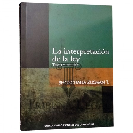 LA INTERPRETACIÓN DE LA LEY...