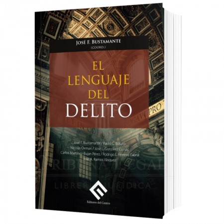 EL LENGUAJE DEL DELITO