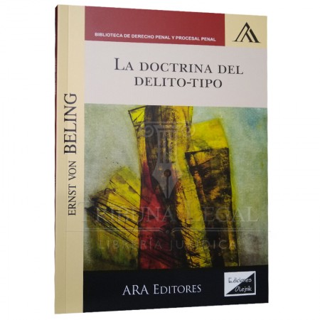 LA DOCTRINA DEL DELITO-TIPO