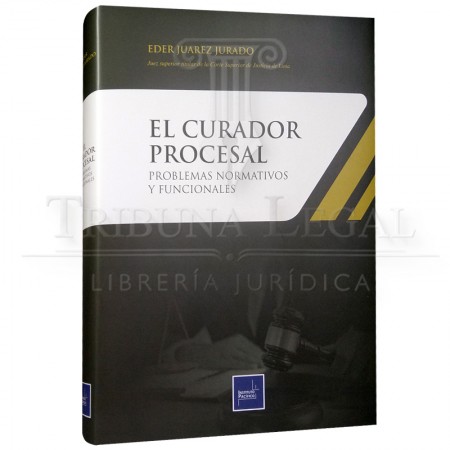 EL CURADOR PROCESAL...